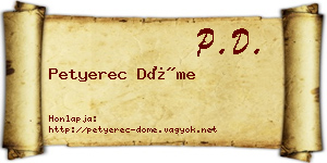 Petyerec Döme névjegykártya